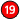 19